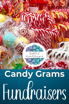 candy canes and candies for sale with text overlay that reads, candy crams fundraisers