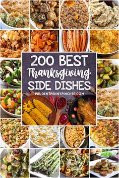 thanksgiving side dishes collage with the words,'200 best thanksgiving side dishes '