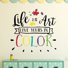 "This colorful artist wall decal says \"life is art, live yours in color\" and is great decor for the art classroom or montessori. I will include a free test decal to make sure it will stick to your chosen surface before you apply it. Check out all of the colors available! If you would like a decal larger or smaller than the sizes listed, just let me know and I will make it to meet your needs.  Prices vary depending on size. If you have any special requests, enter them in the notes to seller box Classroom Quotes For Wall, Art Class Decorations, School Wall Art Ideas, Steam Classroom, Art Room Decoration, Elementary Art Rooms, Blackboard Art, Life Is Art