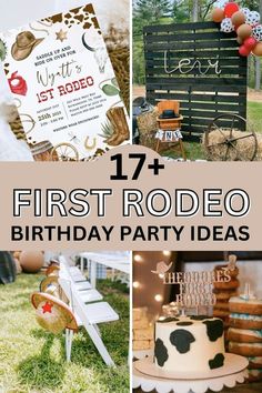 the first rodeo birthday party is here and it's perfect for everyone to have