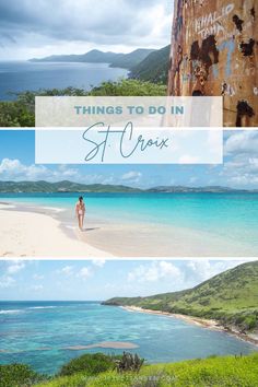 the beach is surrounded by green vegetation and blue water with words that read things to do in st croix