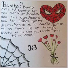 a spiderman drawing with the words written in spanish and an image of a heart