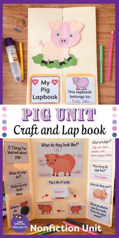 the pig unit craft and lap book is displayed on a table with pens, pencils and