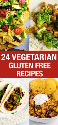 the best vegetarian gluten free recipes