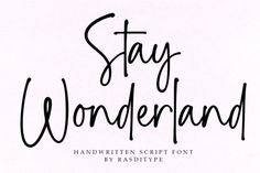 stay wonderland handwritten script font