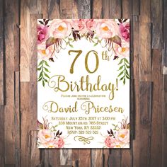 this is an image of a 70th birthday party with flowers and gold foil on it