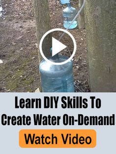 water bottles lined up on the side of a road with text learn diy skills to create water on - demand watch video