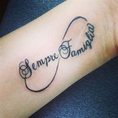 a wrist tattoo with the word sempre family written in cursive writing