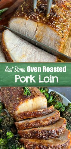 the best oven roasted pork loin recipe