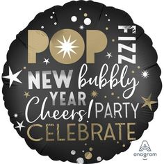 a black and gold foil balloon with the words pop new year cheers party celebrate on it