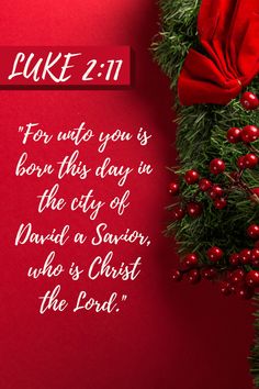 a christmas card with the words luke 2 11 for unto you is born this day in the city of david