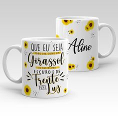 two white coffee mugs with yellow sunflowers and the words, que eu seja grasal escuro de freie