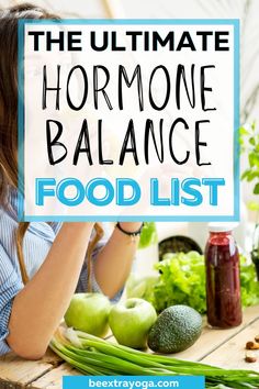 Foods That Balance Hormones, Balance Food, Tea Remedies