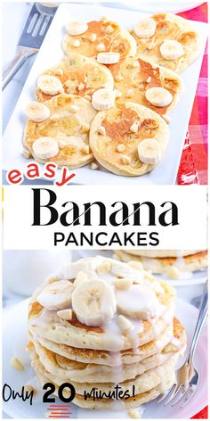 pancakes with bananas and icing on top are shown in this easy recipe for banana pancakes