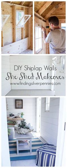 the inside and outside of a house with text overlay that reads diy ship wall she shed makeover