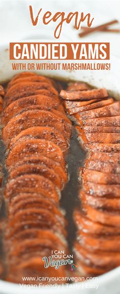 carrots in a white bowl with text overlay that reads vegan candied yams with or without marshmallows