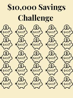 the $ 10, 000 savings challenge is shown in black and white with numbers on it