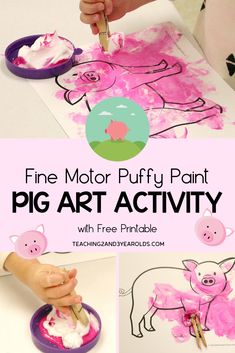 a pig painting with pink paint on it and the text fine motor puffy paint pig art activity