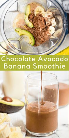 chocolate avocado banana smoothie is being poured into a glass with the ingredients