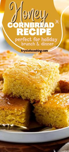 honey cornbread recipe is perfect for holiday and it's so easy to make