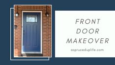 front door makeover with brick and blue paint