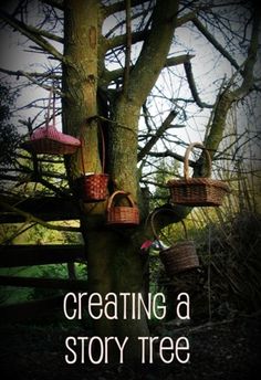 a tree with baskets hanging from it's branches and the words creating a story tree