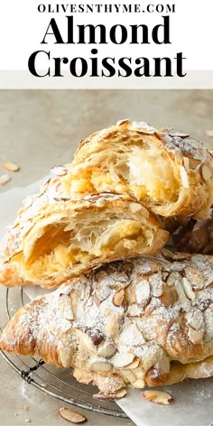 almond croissants stacked on top of each other with the title overlay