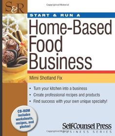 a book cover with the title home - based food business