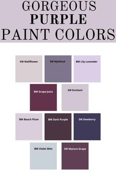 various shades of paint that are purple and blue, with the words'gorgeous purple paint colors