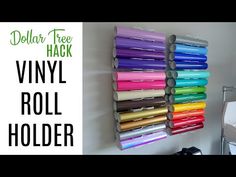 the dollar tree hacky vinyl roll holder