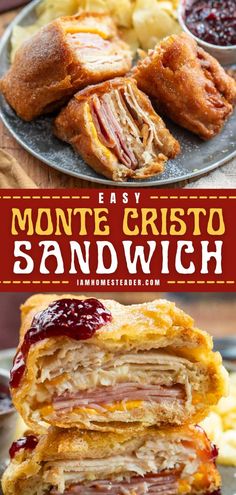 some food is stacked on top of each other with the words, easy monte cristo sandwich