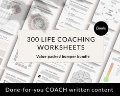 a bunch of papers with the words 300 life coaching worksheets