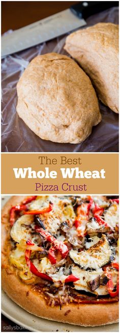 the best whole wheat pizza crust ever made and it's ready to be eaten