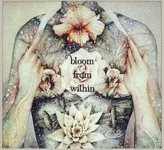 Bloom from within Beautiful Rainbow, Spiritual Awakening, The Words, Beautiful Words, Namaste, Law Of Attraction, Inspirational Words, Reiki, Favorite Quotes