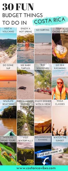 a collage of photos with the words 30 fun budget things to do in costa rica