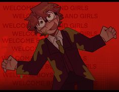 an animated man with his arms out in front of a red background that says welcome girls