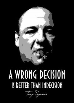 a black and white photo with a quote on it that says, a wrong decision is better than indecision