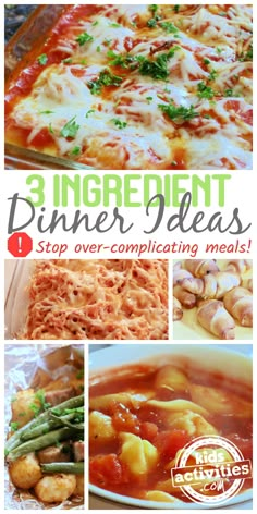 a collage of different types of food with the words 3 ingredient dinner ideas on it