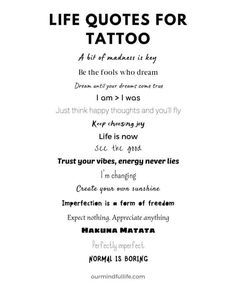 an advertisement with the words life quotes for tattoo written in black on a gray background