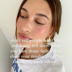 a woman with her eyes closed and the words don't tell people what you are doing, tell them what you have done