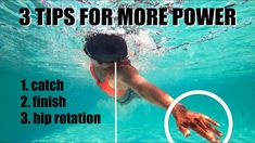 a woman swimming under water with the words 3 tips for more power