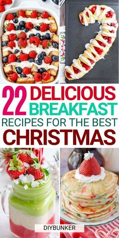 twelve delicious breakfast recipes for the best christmas dinner ever, including pancakes and desserts