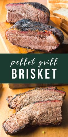 grilled meat on a cutting board with text overlay that reads pellet grill brisket