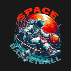 an astronaut is playing basketball in space with the text space battle on it's back