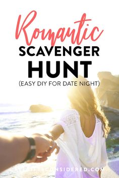 romantic scavenger hunt with text overlay reading romantic scavenger hunt easy diy for date night