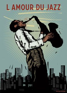 a man drinking from a bottle in front of a cityscape with the words l'amour du jazz