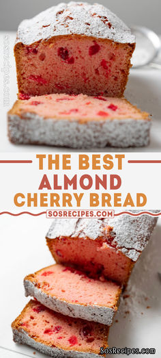 the best almond cherry bread recipe