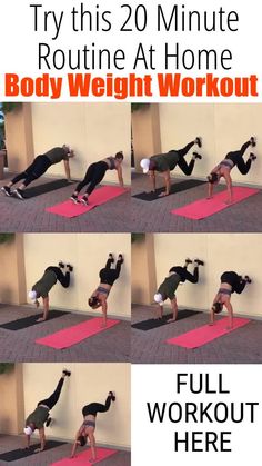 a series of photos showing how to do a bodyweight workout with the words, try this 20 - minute routine at home