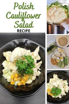 collage of photos showing different types of cauliflower salad