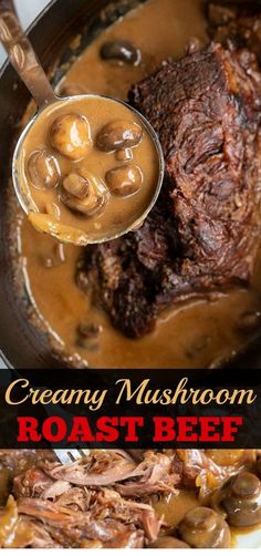 creamy mushroom roast beef with mushrooms and gravy in a skillet